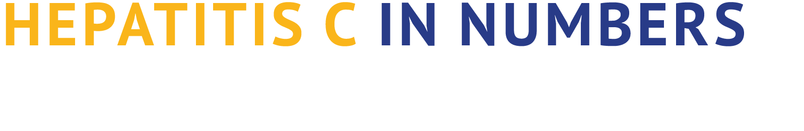 HEPATITIS C in numbers