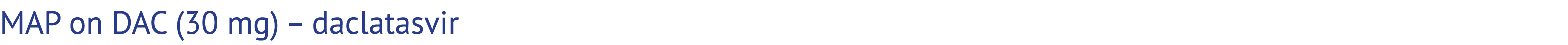 MAP on DAC (30 mg) – daclatasvir