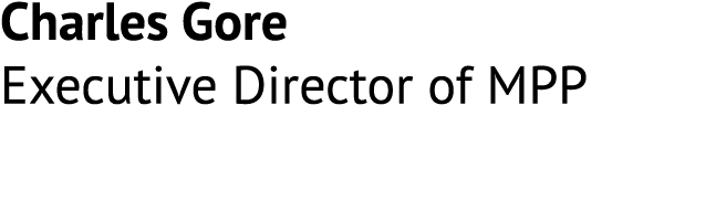 Charles Gore Executive Director of MPP