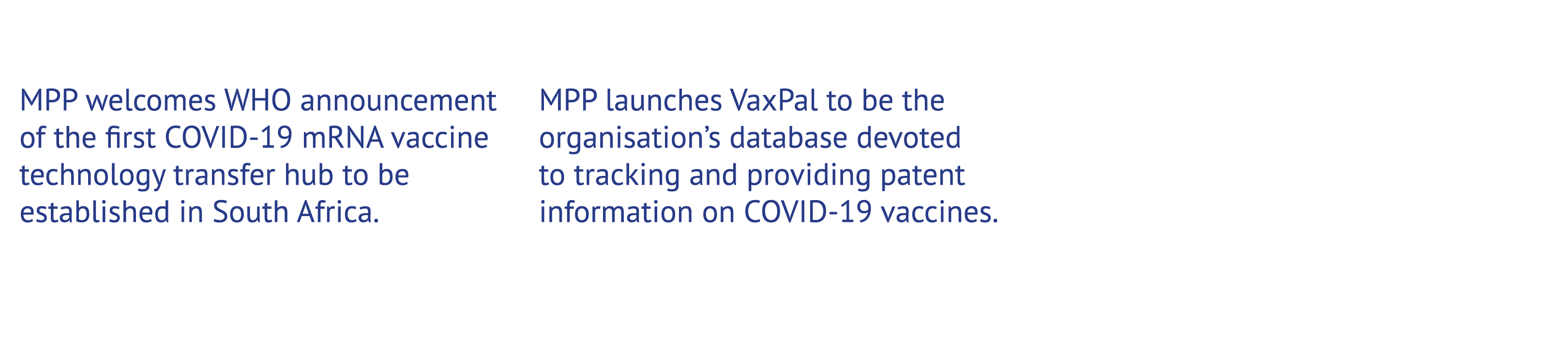 MPP welcomes WHO announcement of the rst COVID 19 mRNA vaccine technology transfer hub to be established in South Af...