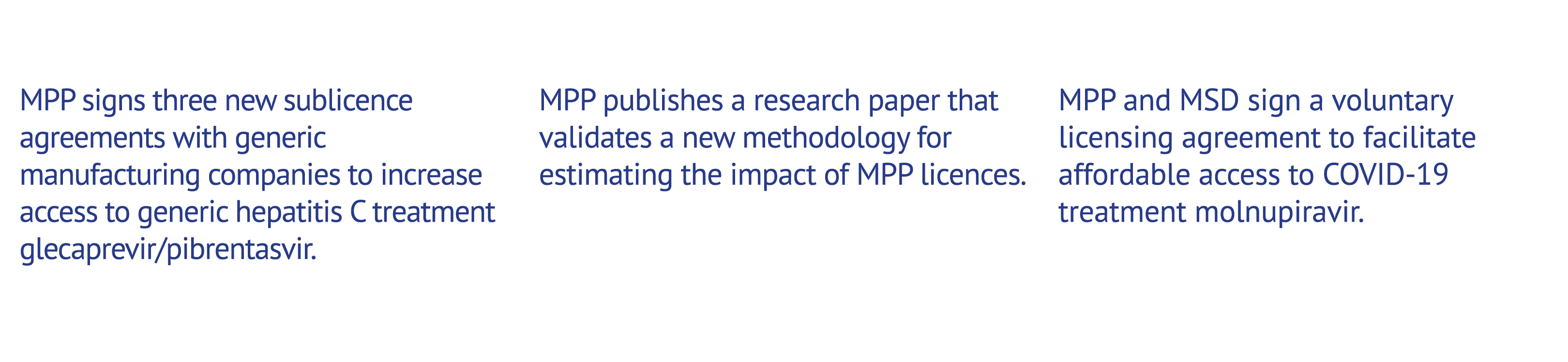 MPP signs three new sublicence agreements with generic manufacturing companies to increase access to generic hepatiti...