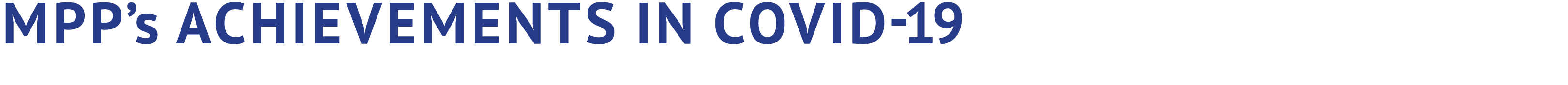 MPP’s ACHIEVEMENTS iN COVID 19 MAY
