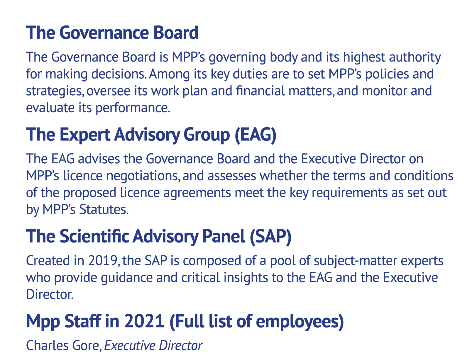 The Governance Board The Governance Board is MPP’s governing body and its highest authority for making decisions. Amo...