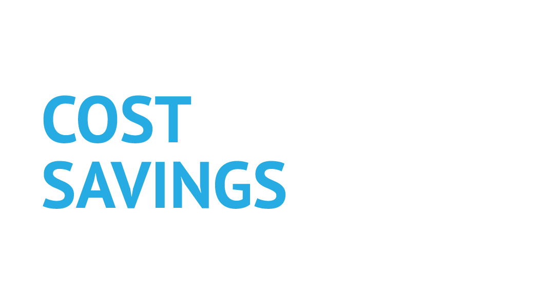 COST SAVINGS