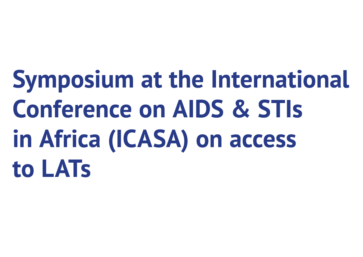  Symposium at the International Conference on AIDS & STIs in Africa (ICASA) on access to LATs