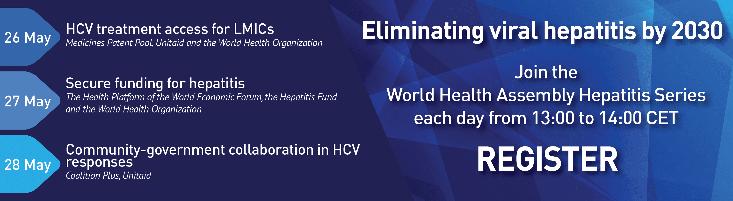 Eliminating viral hepatitis by 2030 – Hepatitis Online Series during WHA74